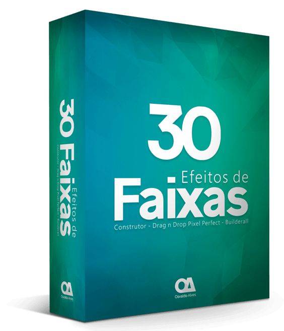 Efeitos de Faixas - Builder expert - Osvaldo Alves